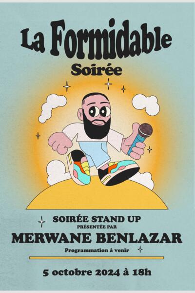 LA FORMIDABLE SOIREE DE MERWANE