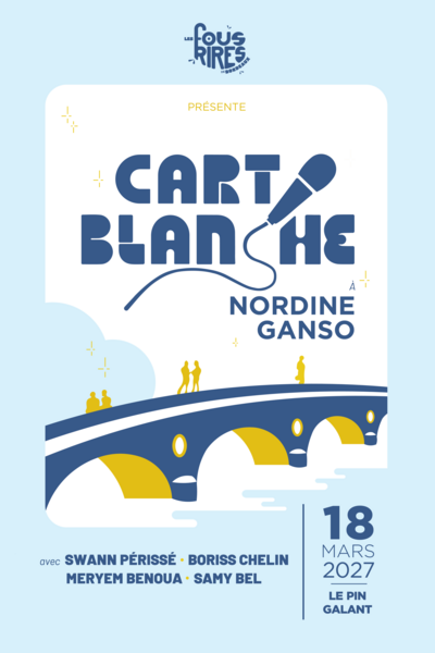 CARTE BLANCHE À NORDINE GANSO